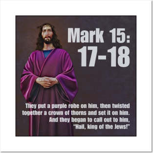 Mark 15:17-18 Posters and Art